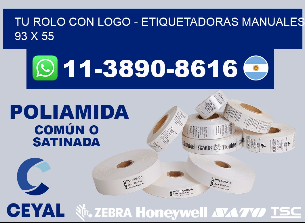 tu rolo con logo - Etiquetadoras Manuales  93 x 55
