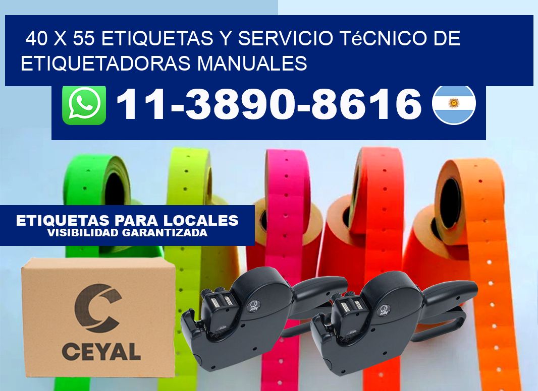 40 x 55 etiquetas y servicio técnico de etiquetadoras manuales