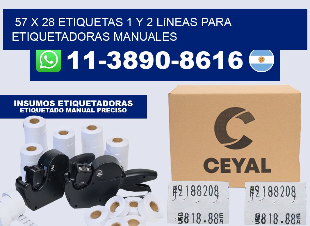 57 x 28 Etiquetas 1 y 2 líneas para etiquetadoras manuales