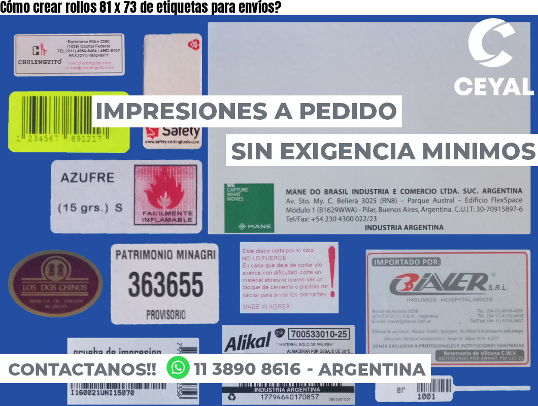 Cómo crear rollos 81 x 73 de etiquetas para envíos?