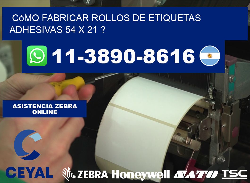 Cómo fabricar rollos de etiquetas adhesivas 54 x 21 ?