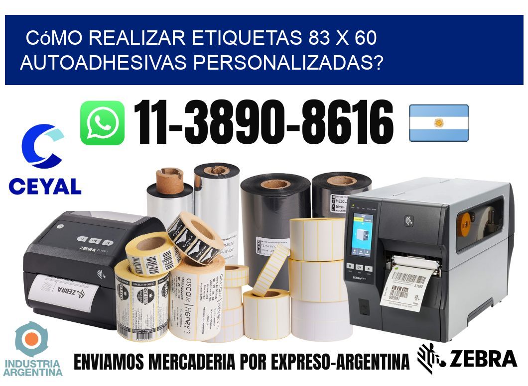 Cómo realizar etiquetas 83 x 60 autoadhesivas personalizadas?