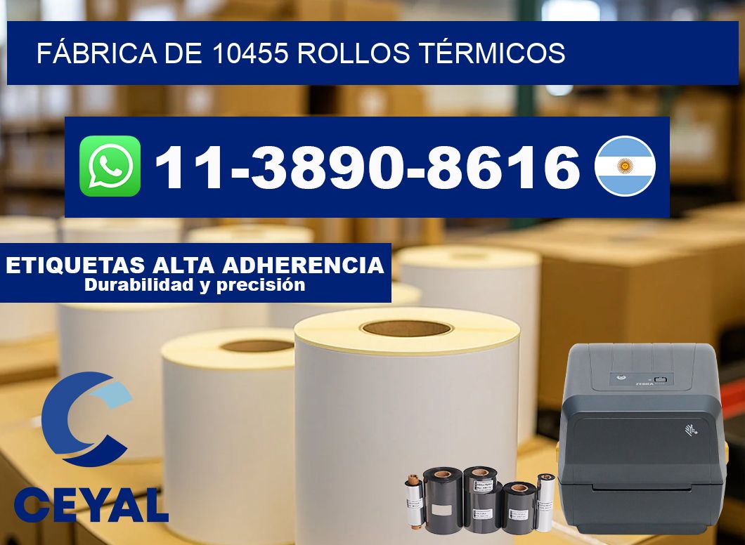 FÁBRICA DE 10455 ROLLOS TÉRMICOS