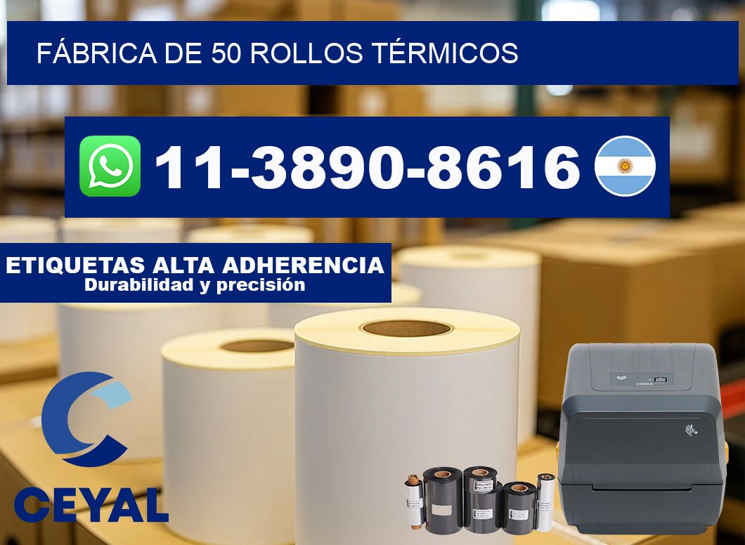 FÁBRICA DE 50 ROLLOS TÉRMICOS