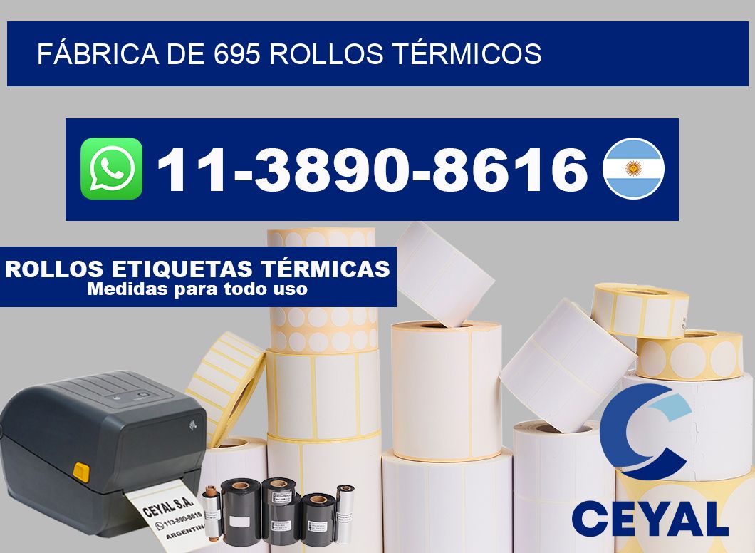 FÁBRICA DE 695 ROLLOS TÉRMICOS