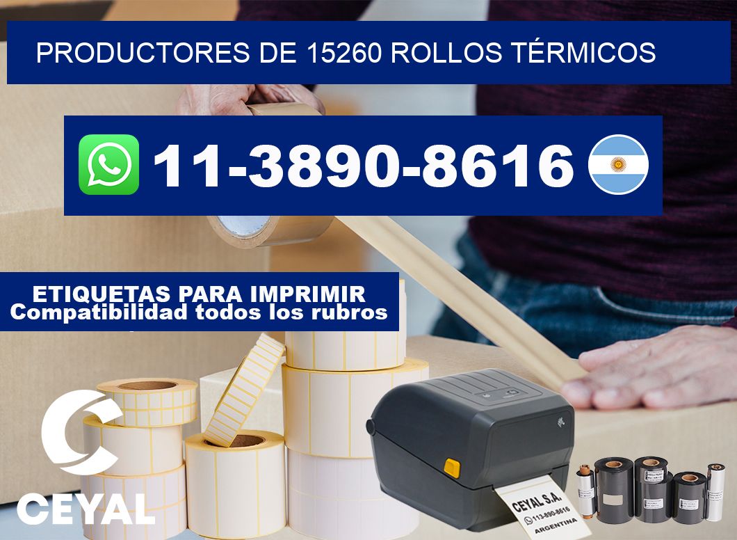 PRODUCTORES DE 15260 ROLLOS TÉRMICOS