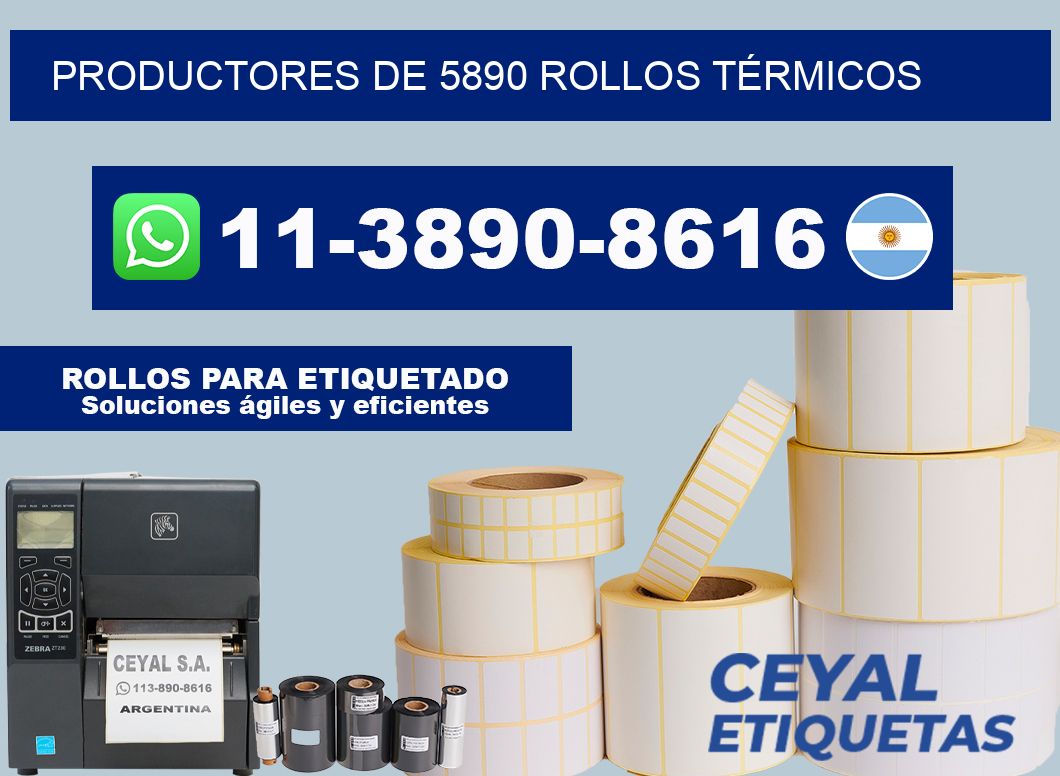 PRODUCTORES DE 5890 ROLLOS TÉRMICOS