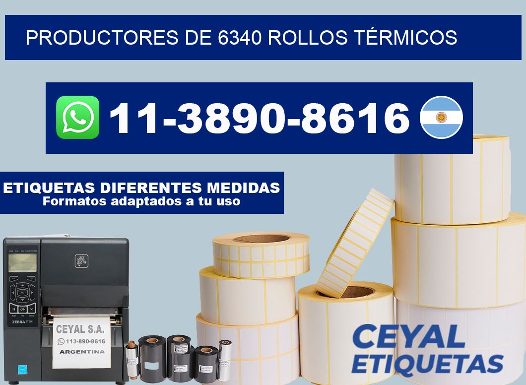 PRODUCTORES DE 6340 ROLLOS TÉRMICOS