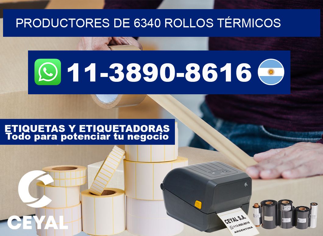 PRODUCTORES DE 6340 ROLLOS TÉRMICOS