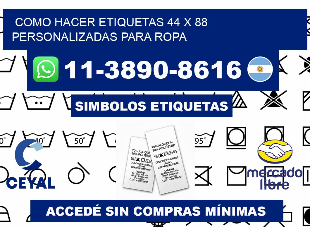como hacer etiquetas 44 x 88 personalizadas para ropa
