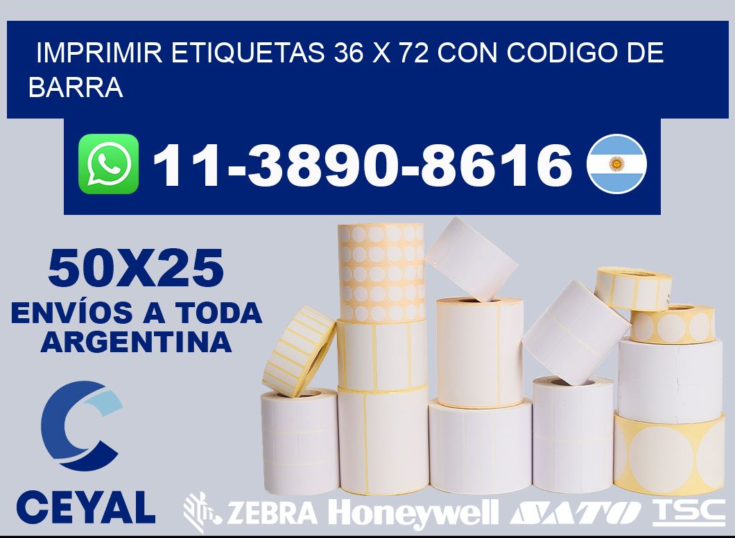 imprimir etiquetas 36 x 72 con codigo de barra