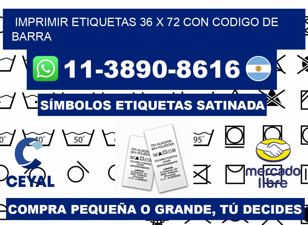 imprimir etiquetas 36 x 72 con codigo de barra