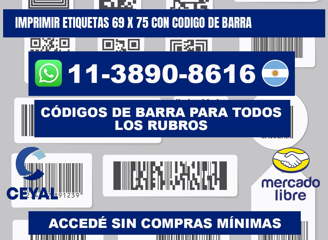 imprimir etiquetas 69 x 75 con codigo de barra