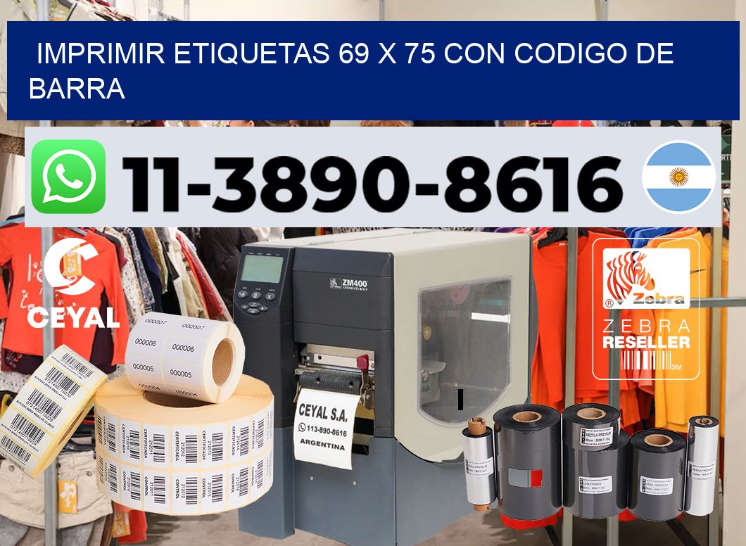 imprimir etiquetas 69 x 75 con codigo de barra