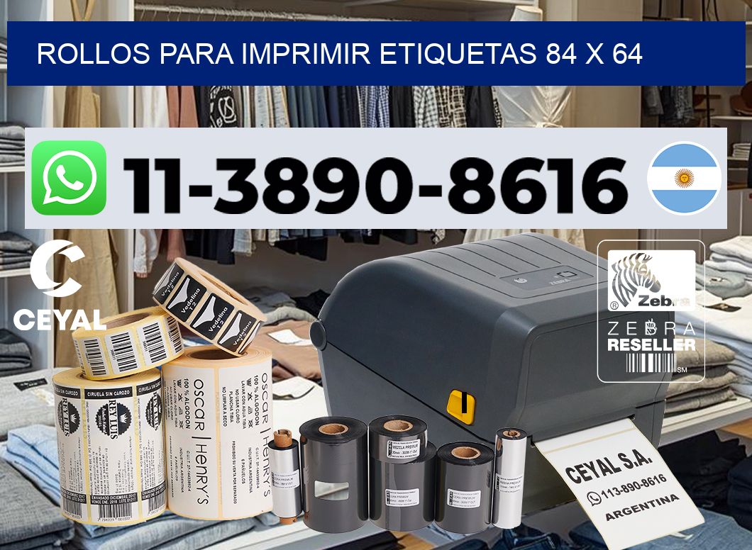 rollos para imprimir etiquetas 84 x 64