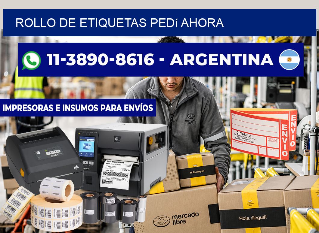 ROLLO DE ETIQUETAS Pedí ahora