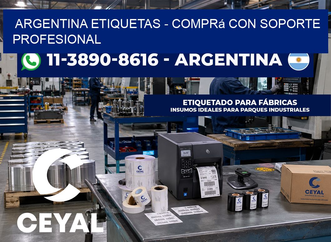 ARGENTINA ETIQUETAS - Comprá con soporte profesional