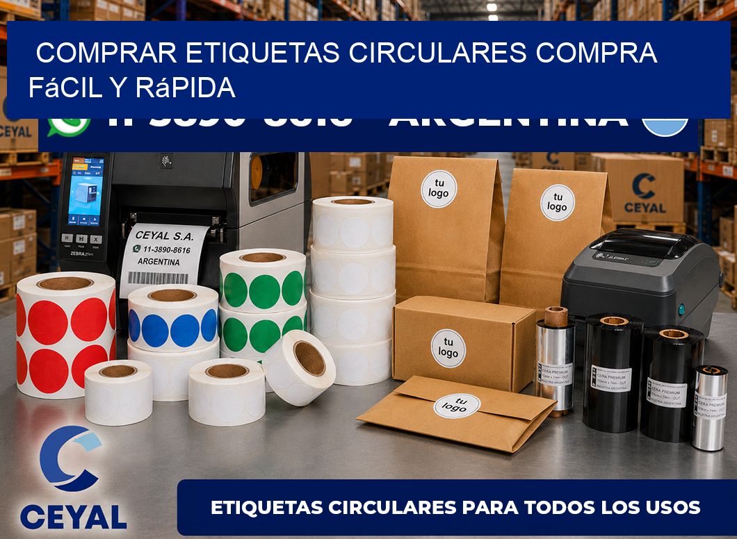 COMPRAR ETIQUETAS CIRCULARES Compra fácil y rápida