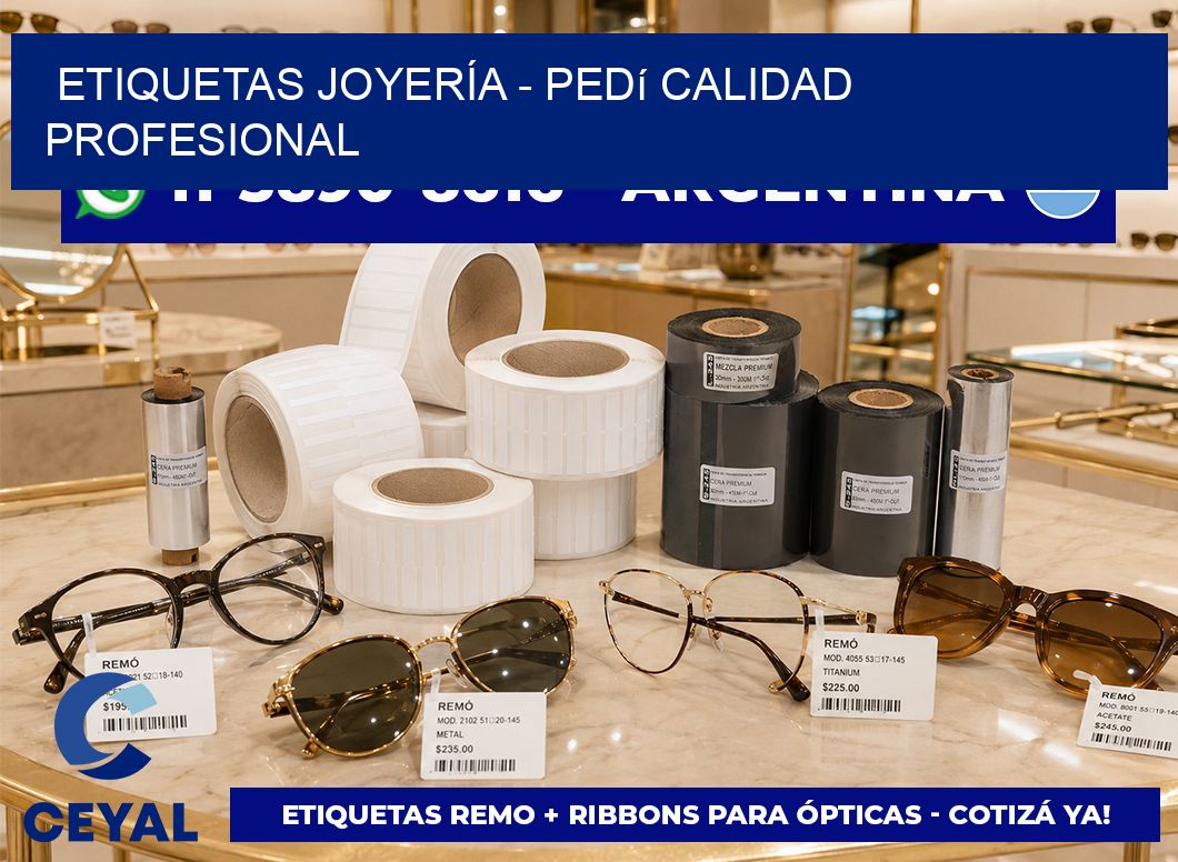 ETIQUETAS JOYERÍA - Pedí calidad profesional