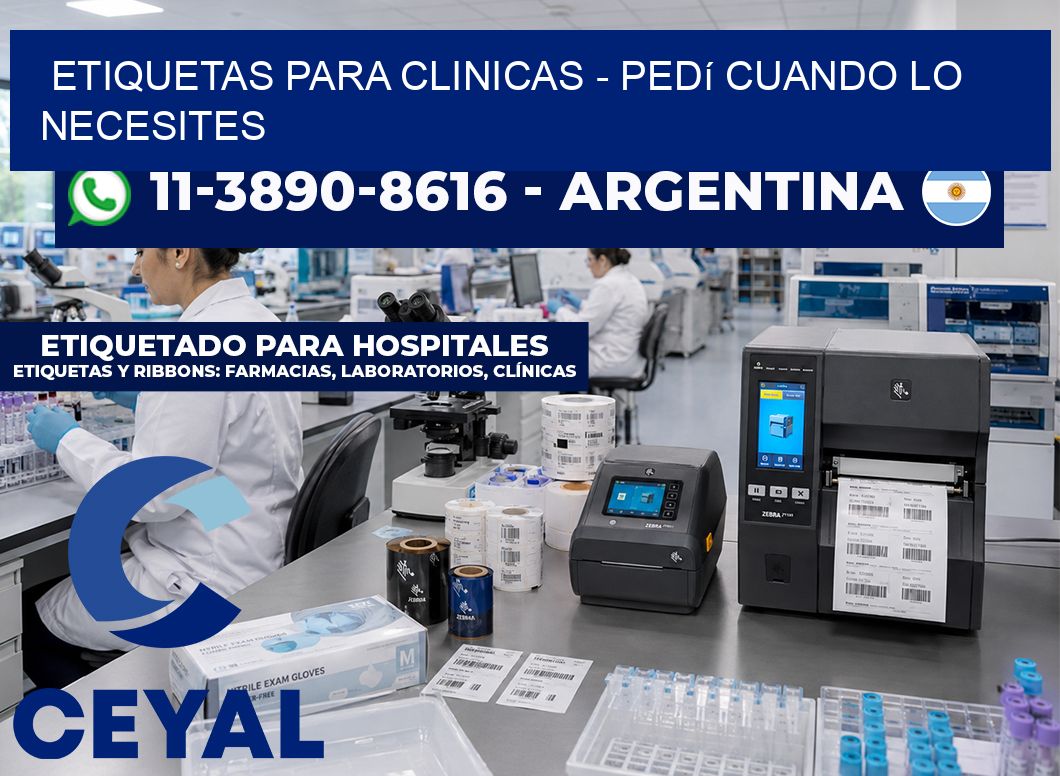 ETIQUETAS PARA CLINICAS – Pedí cuando lo necesites