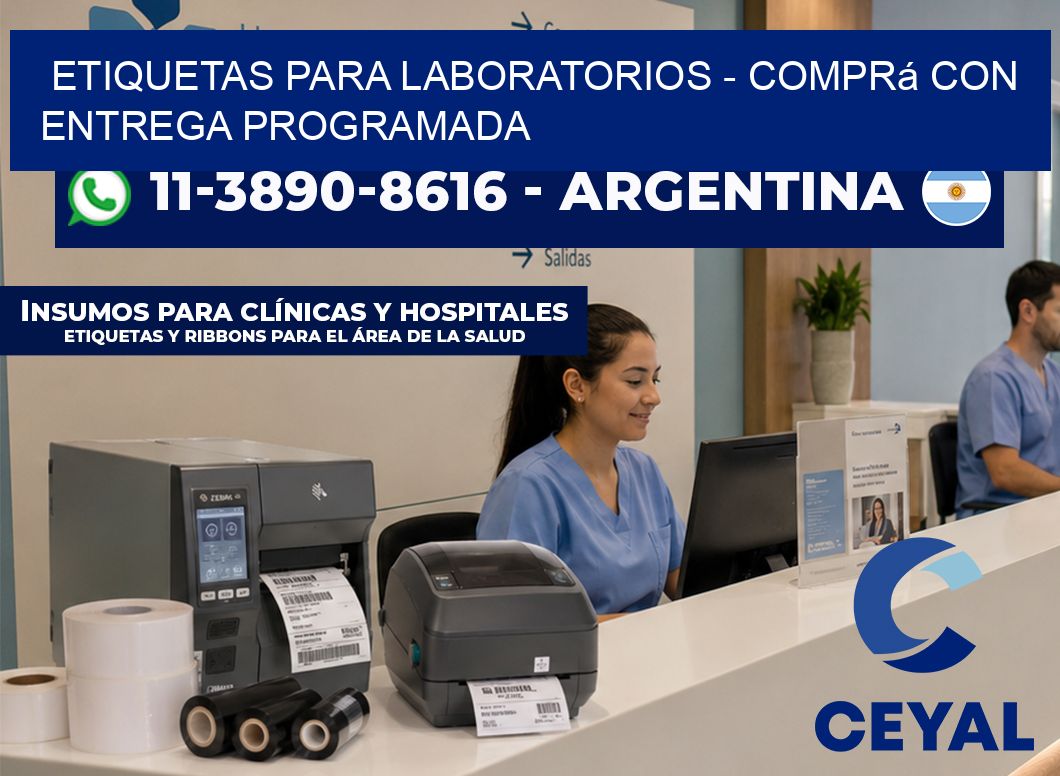 ETIQUETAS PARA LABORATORIOS - Comprá con entrega programada