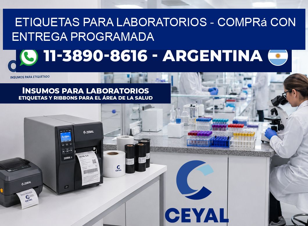 ETIQUETAS PARA LABORATORIOS - Comprá con entrega programada