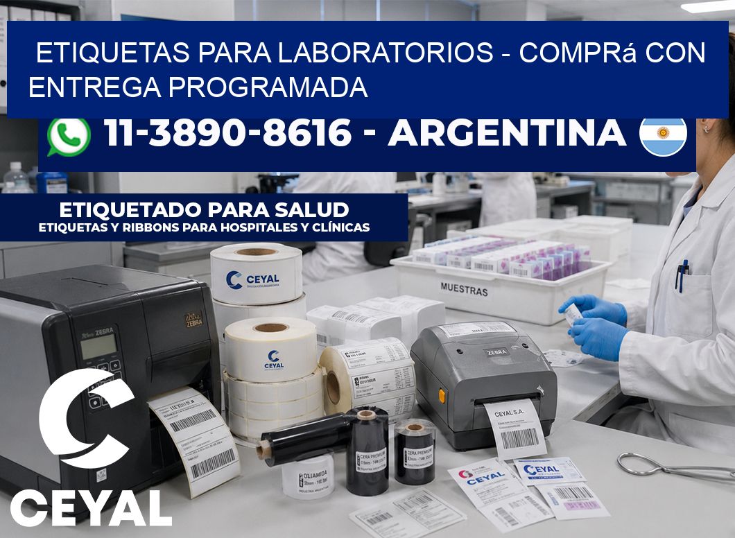 ETIQUETAS PARA LABORATORIOS - Comprá con entrega programada