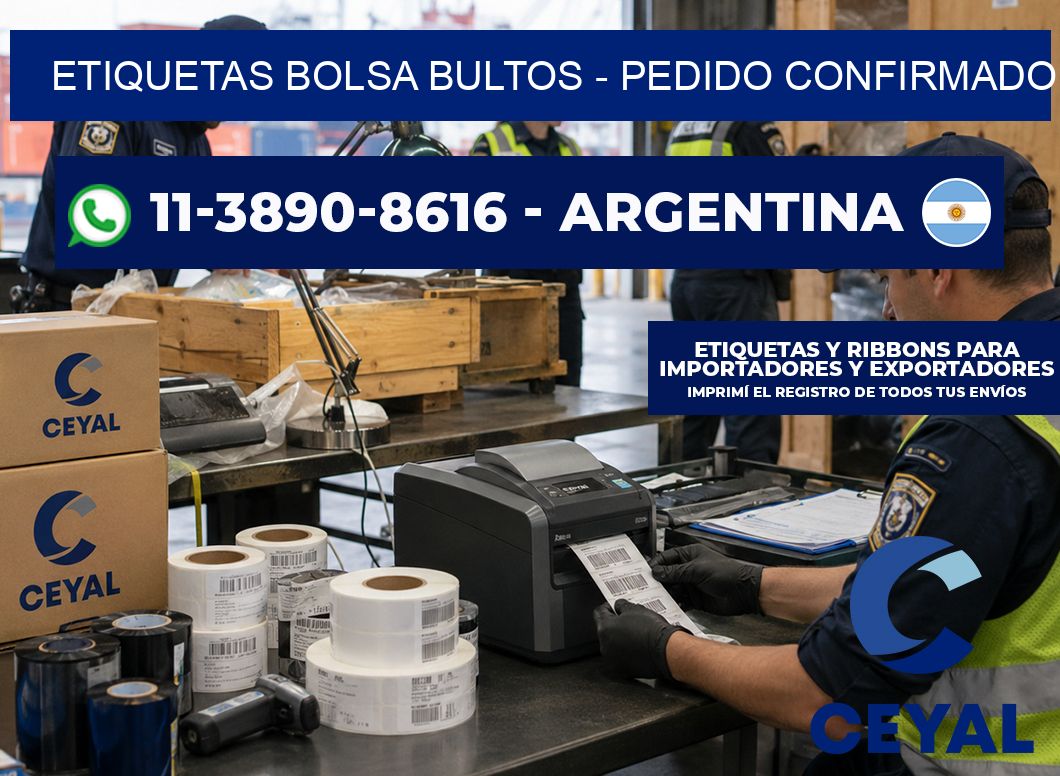 Etiquetas Bolsa bultos - Pedido confirmado