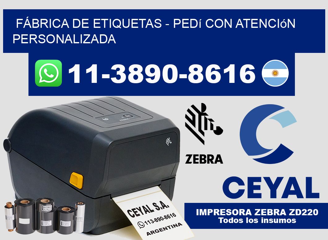 FÁBRICA DE ETIQUETAS – Pedí con atención personalizada