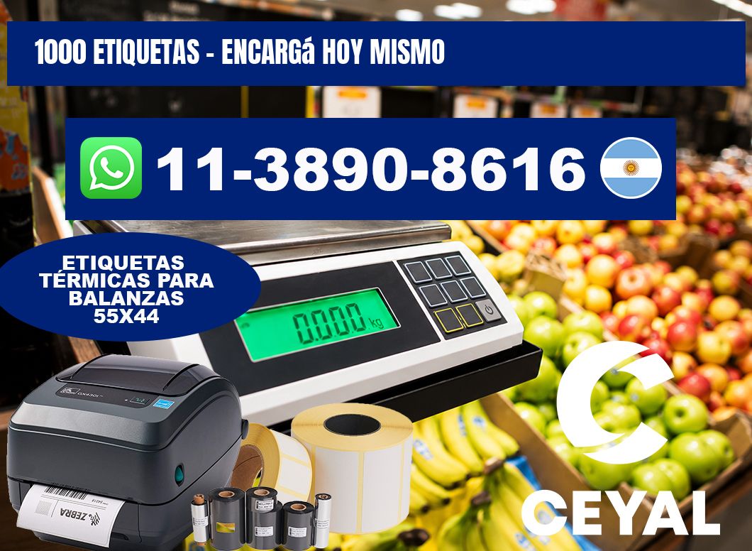 1000 ETIQUETAS - Encargá hoy mismo