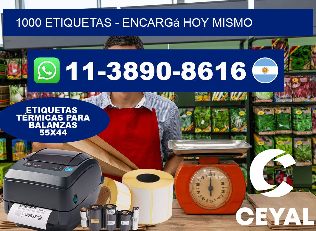 1000 ETIQUETAS - Encargá hoy mismo