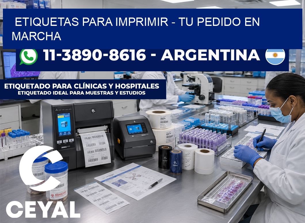 ETIQUETAS PARA IMPRIMIR - Tu pedido en marcha