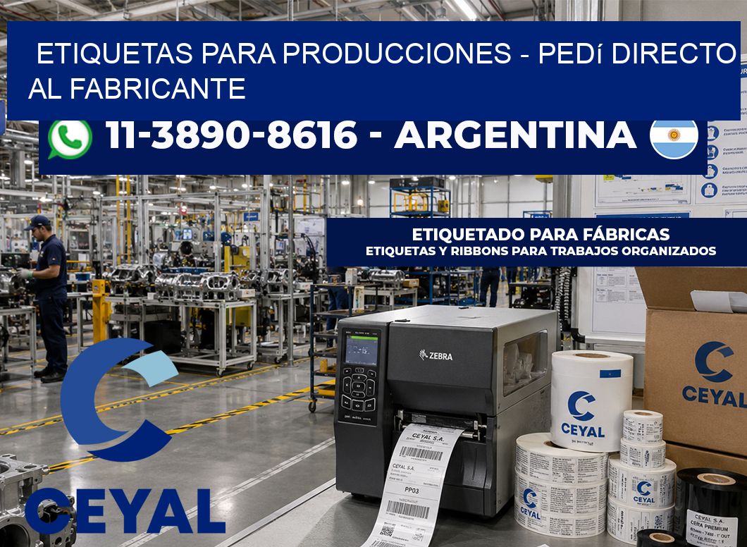 ETIQUETAS PARA PRODUCCIONES – Pedí directo al fabricante