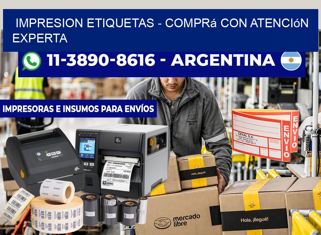 IMPRESION ETIQUETAS – Comprá con atención experta