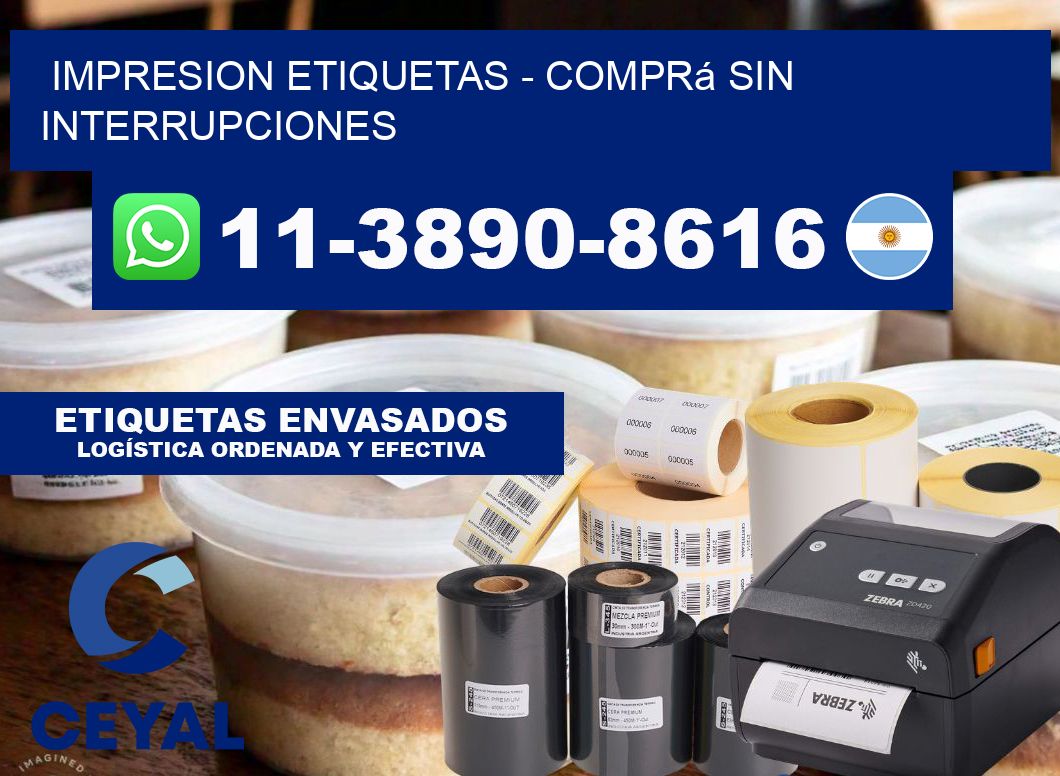 IMPRESION ETIQUETAS - Comprá sin interrupciones