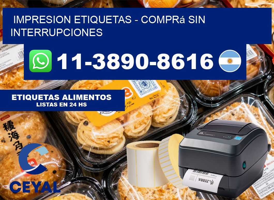 IMPRESION ETIQUETAS – Comprá sin interrupciones