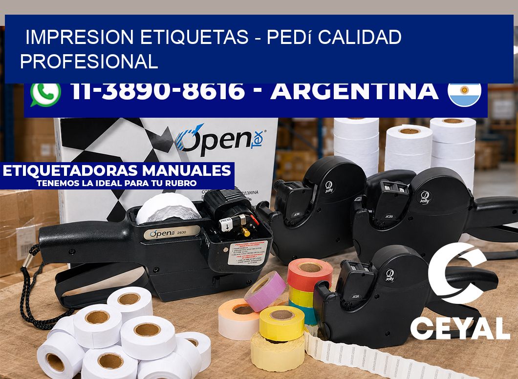 IMPRESION ETIQUETAS - Pedí calidad profesional