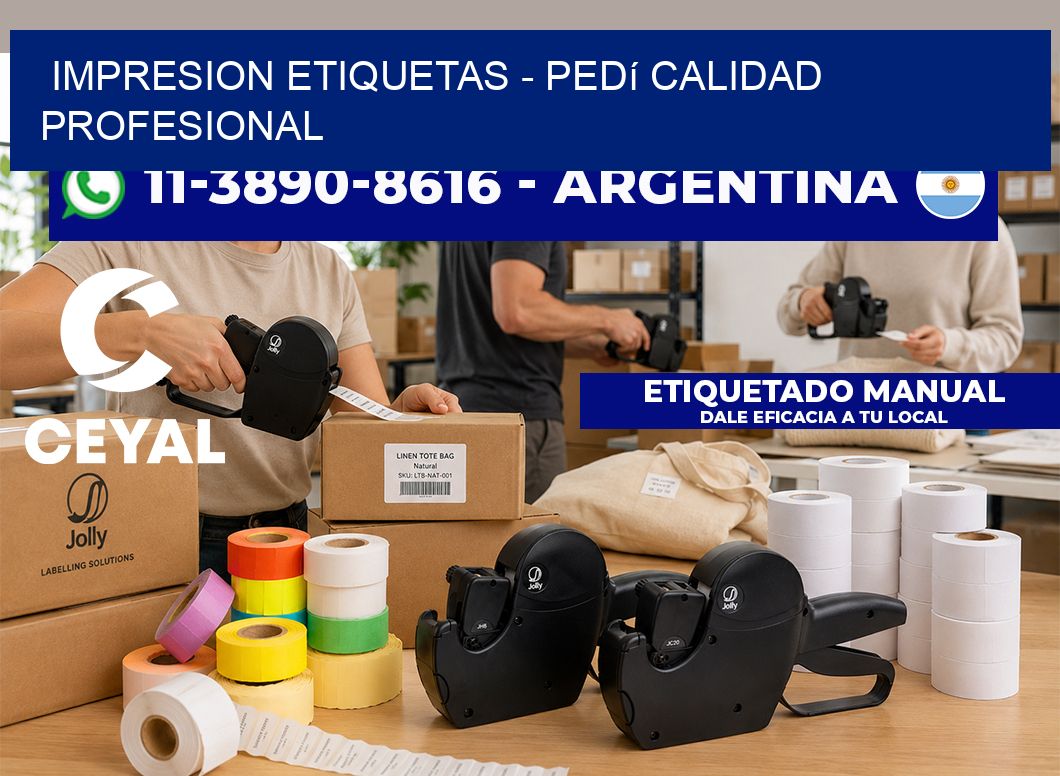 IMPRESION ETIQUETAS – Pedí calidad profesional
