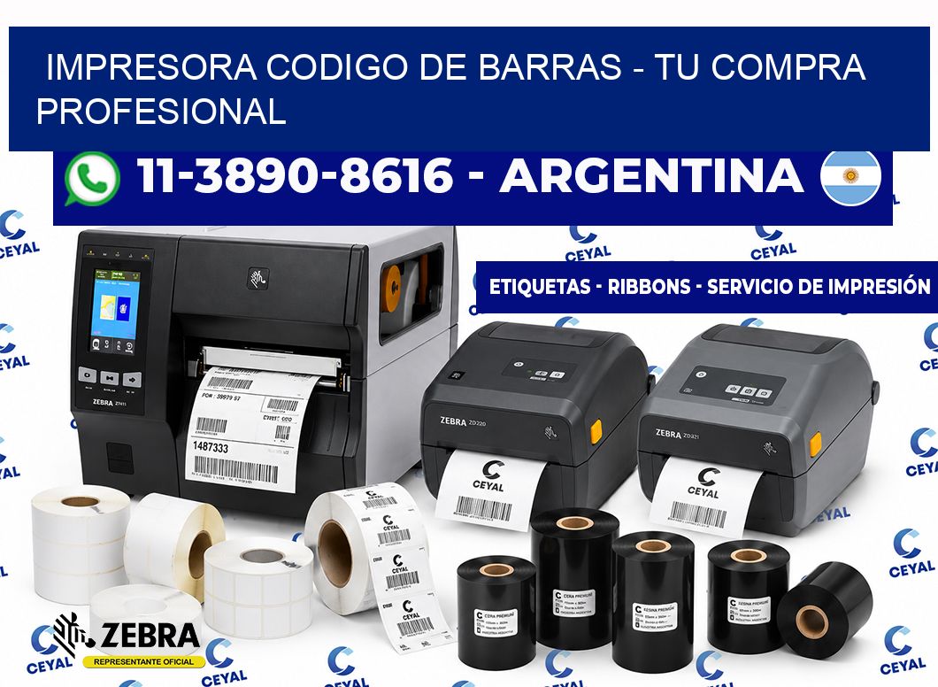 IMPRESORA CODIGO DE BARRAS - Tu compra profesional