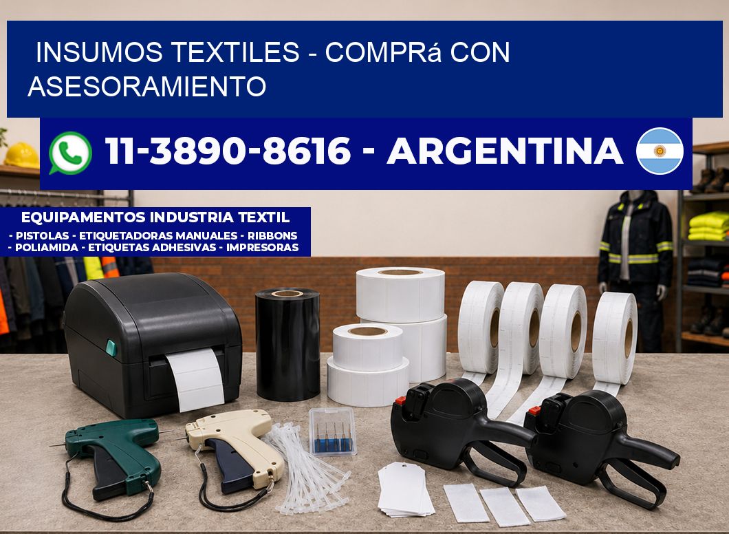 INSUMOS TEXTILES - Comprá con asesoramiento