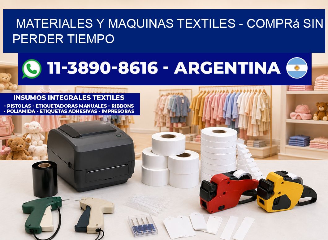MATERIALES Y MAQUINAS TEXTILES - Comprá sin perder tiempo