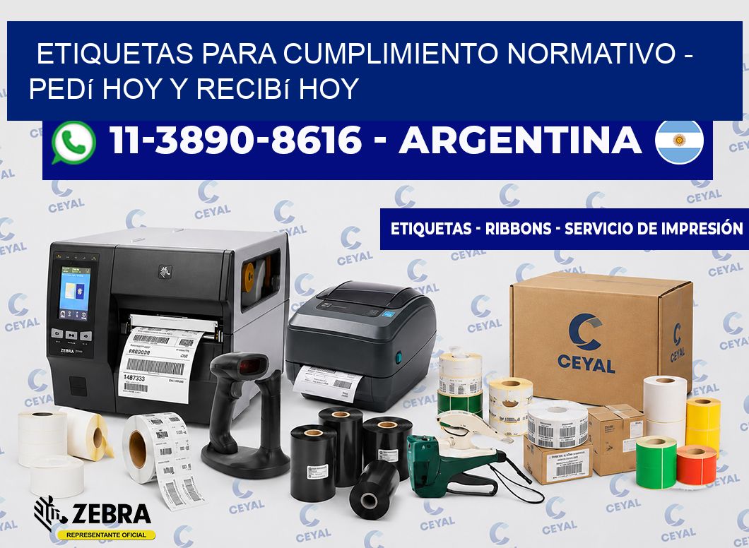 ETIQUETAS PARA CUMPLIMIENTO NORMATIVO - Pedí hoy y recibí hoy