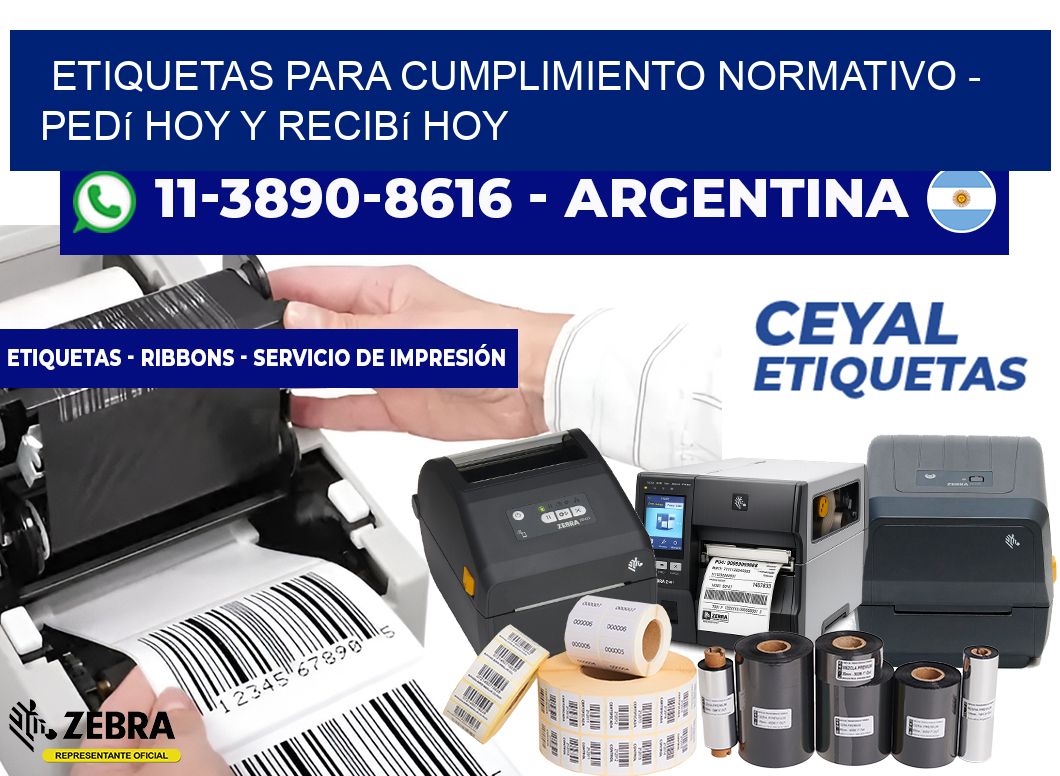 ETIQUETAS PARA CUMPLIMIENTO NORMATIVO - Pedí hoy y recibí hoy