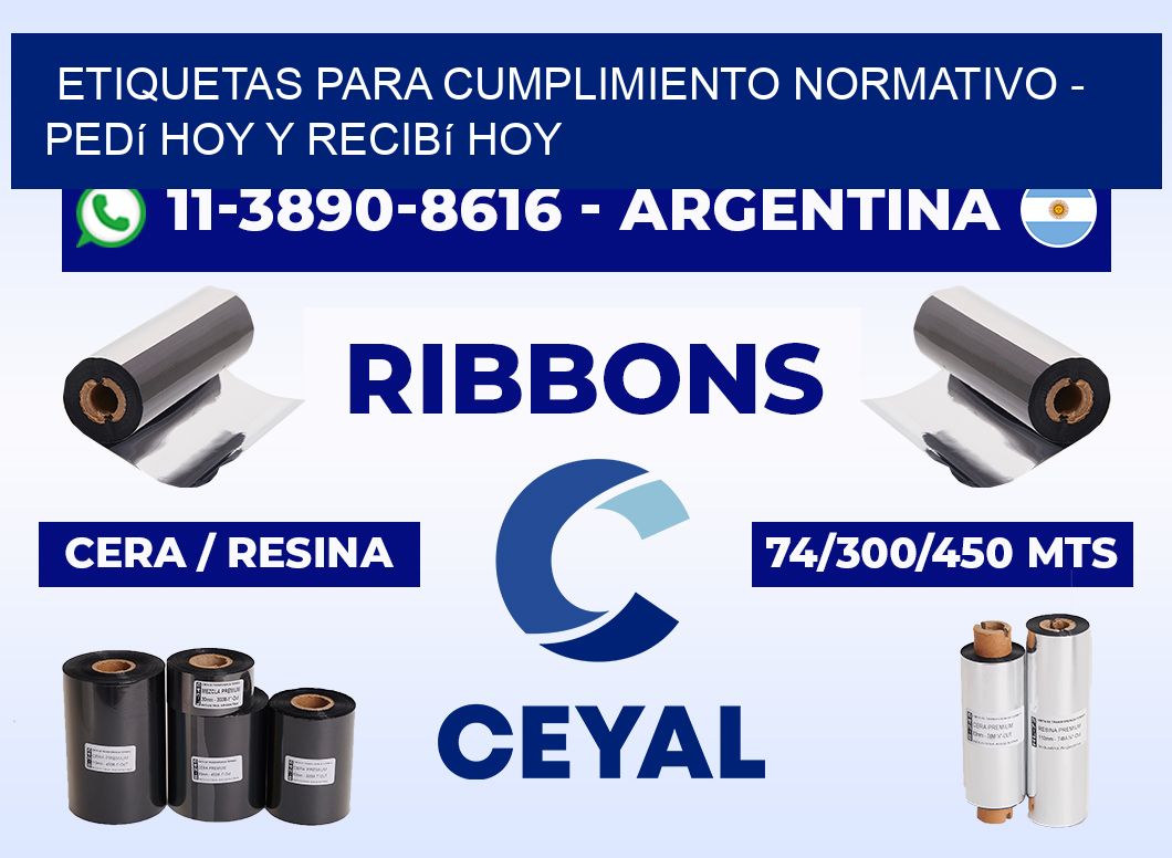 ETIQUETAS PARA CUMPLIMIENTO NORMATIVO - Pedí hoy y recibí hoy