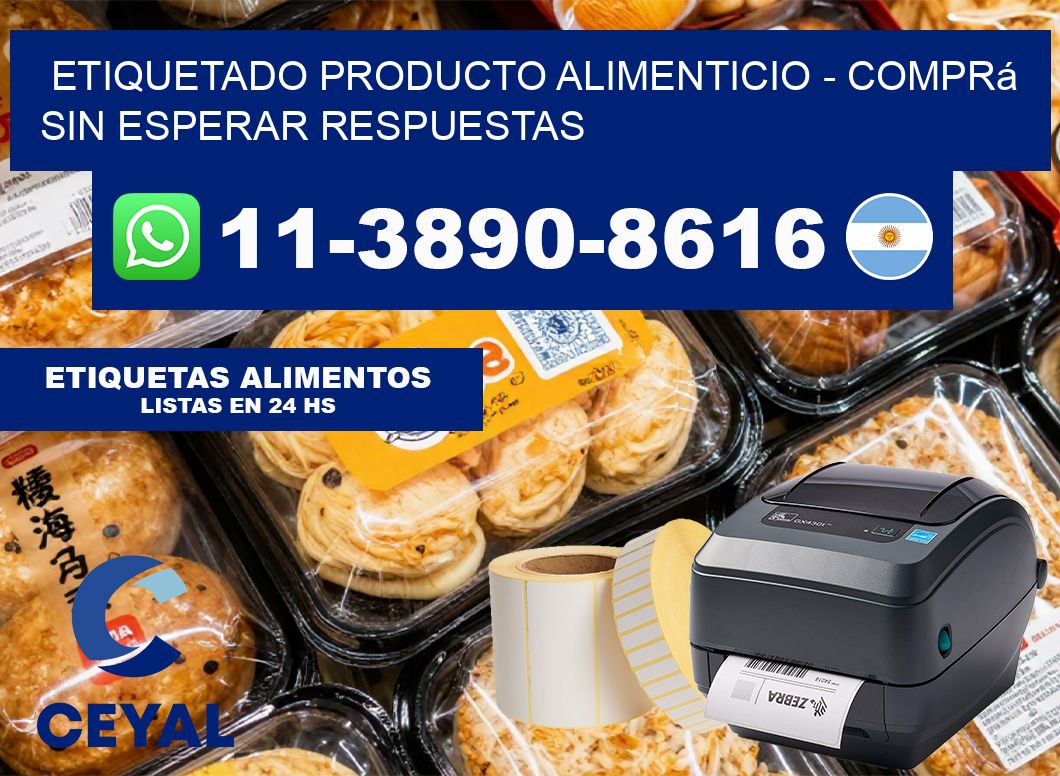 Etiquetado producto alimenticio - Comprá sin esperar respuestas