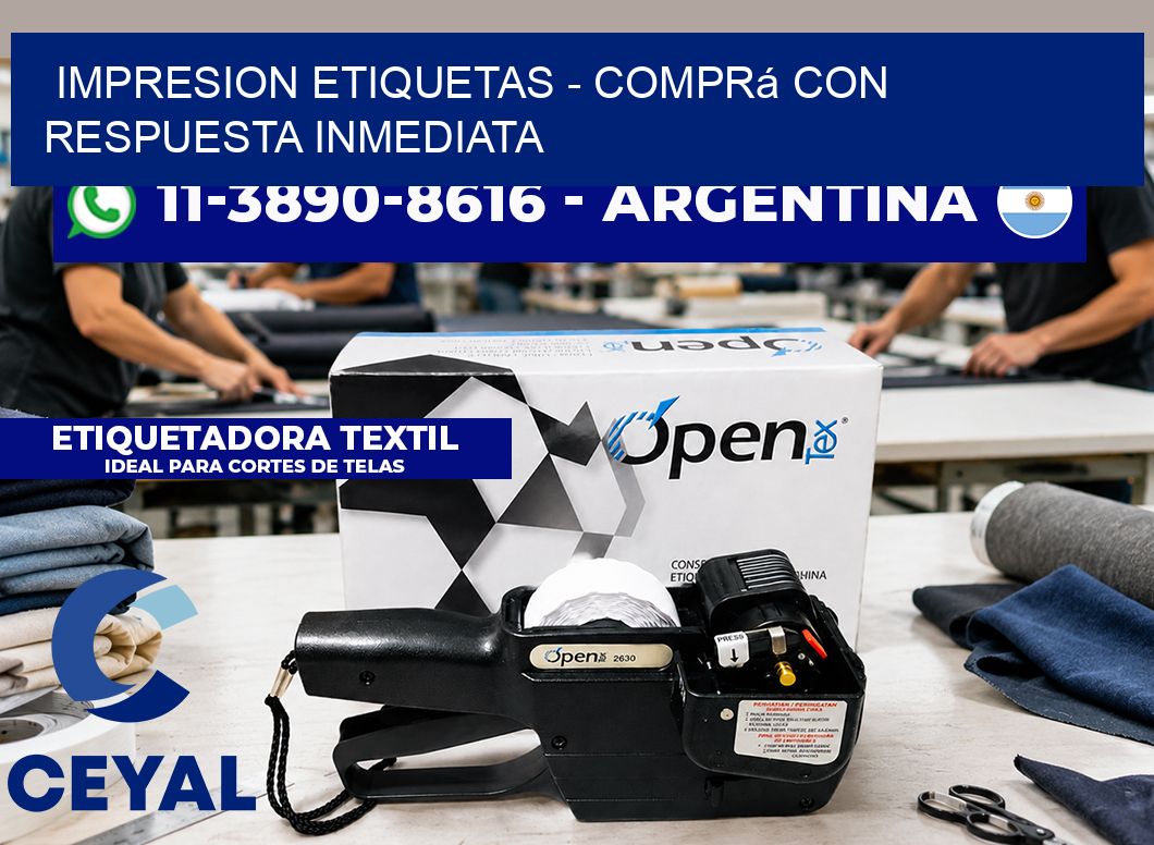 IMPRESION ETIQUETAS - Comprá con respuesta inmediata