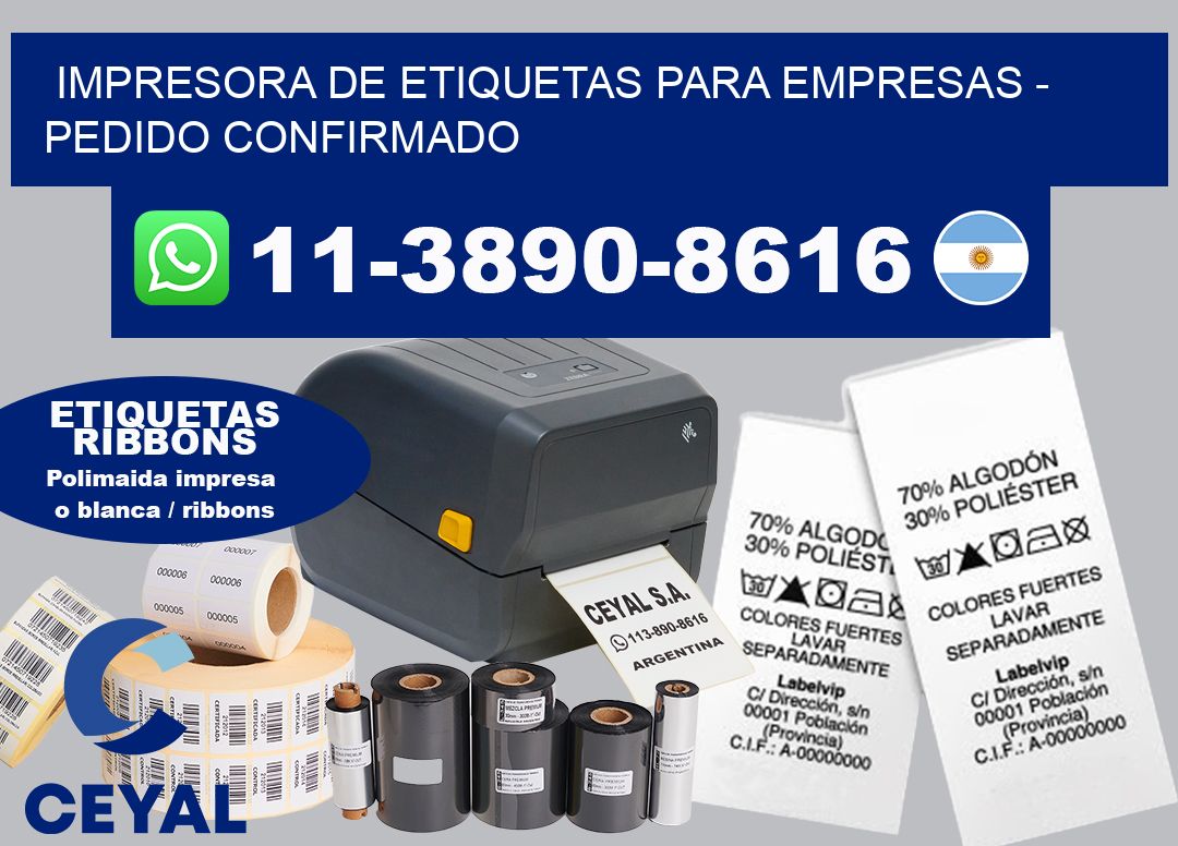 IMPRESORA DE ETIQUETAS PARA EMPRESAS – Pedido confirmado