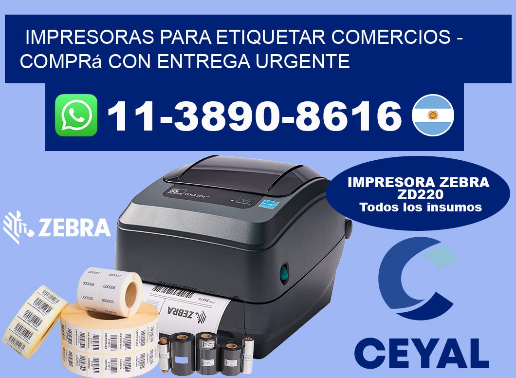 IMPRESORAS PARA ETIQUETAR COMERCIOS - Comprá con entrega urgente