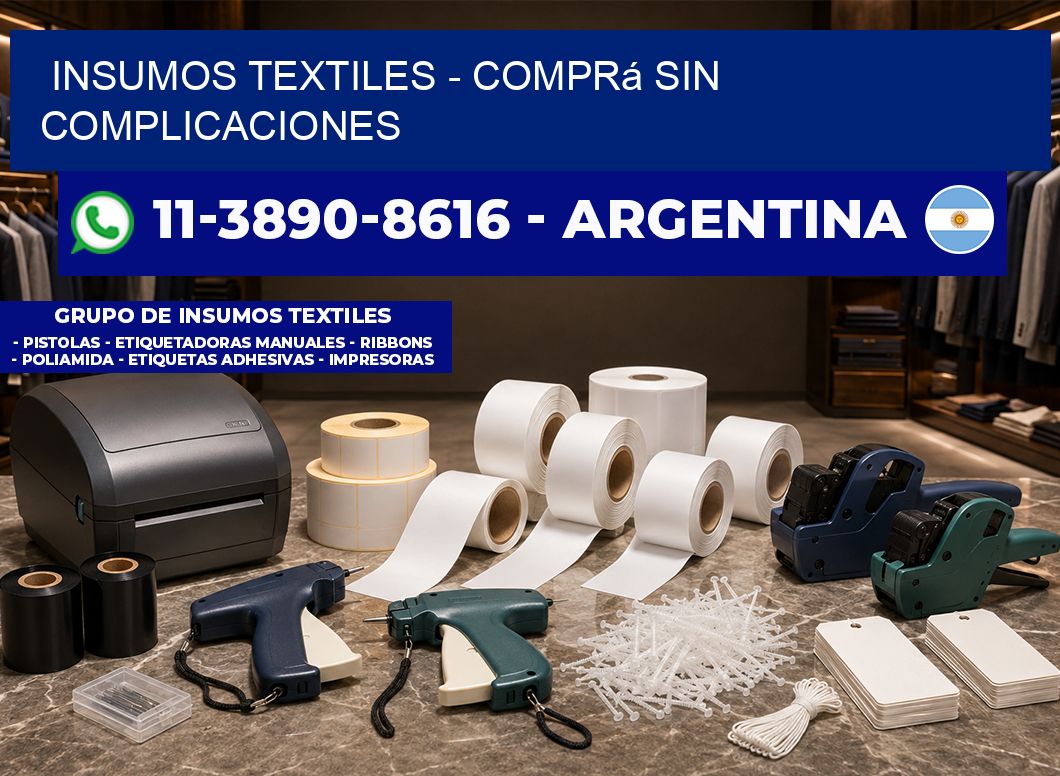 INSUMOS TEXTILES - Comprá sin complicaciones